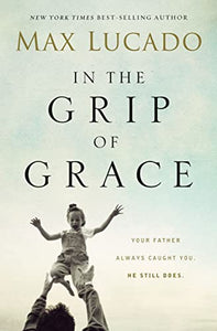 In the Grip of Grace 