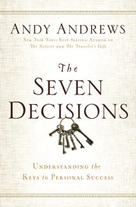 The Seven Decisions 