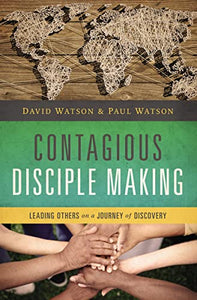 Contagious Disciple Making 