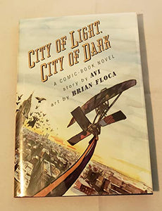 City of Light, City of Dark 