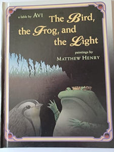 The Bird, the Frog, and the Light 