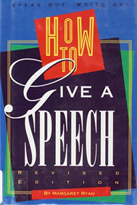 How to Give a Speech 