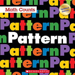 Pattern (Math Counts: Updated Editions) 