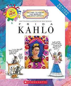 Frida Kahlo (Revised Edition) (Getting to Know the World's Greatest Artists) 