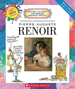 Pierre Auguste Renoir (Revised Edition) (Getting to Know the World's Greatest Artists) 