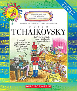 Peter Tchaikovsky (Revised Edition) (Getting to Know the World's Greatest Composers) 