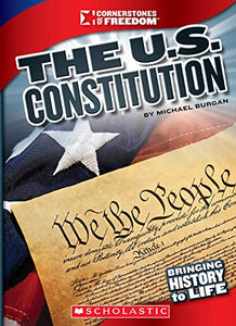 Cornerstones of Freedom: The U.S. Constitution 