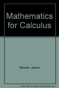 Mathematics for Calculus 