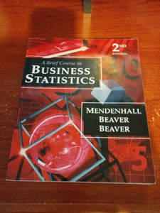 A Brief Course in Business Statistics 