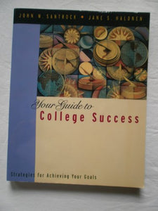 Your Guide to College Success 