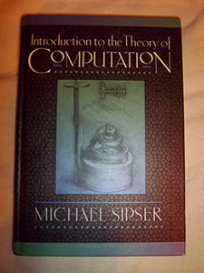 Introduction to the Theory of Computation 