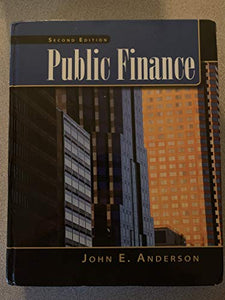 Public Finance (with InfoTrac 2-Semester and Economic Applications  Printed Access Card) 