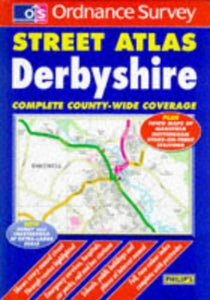 Ordnance Survey Derbyshire Street Atlas 