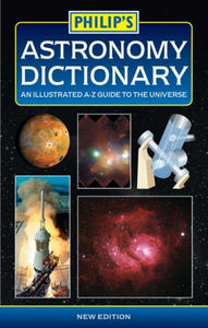 Philip's Astronomy Dictionary 