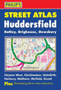 Philip's Street Atlas Huddersfield 