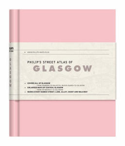 Philip's Street Atlas of Glasgow 