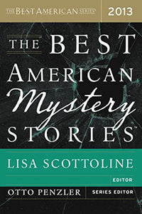 The Best American Mystery Stories 2013 