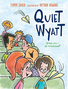 Quiet Wyatt 