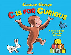 Curious George C is for Curious 