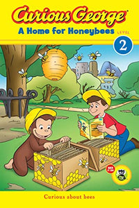 Curious George A Home for Honeybees: CGTV Early Reader 