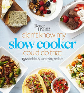 I Didn't Know My Slow Cooker Could Do That 