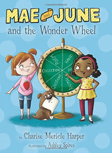 Mae and June and the Wonder Wheel 