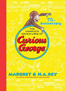 Complete Adventures of Curious George 75th Anniversary Edition 