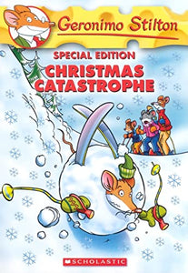 Geronimo Stilton Special Edition: Christmas Catastrophe 