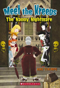 Meet the Kreeps #3: Nanny Nightmare 