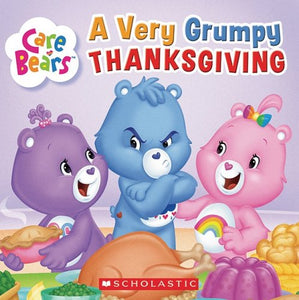 Care Bears a Very Grumpy Thanksgiving 