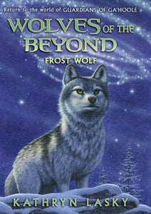 Frost Wolf (Wolves of the Beyond #4) 