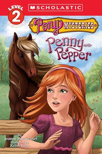 Pony Mysteries #2: Penny and Pepper (Scholastic Reader, Level 2) 