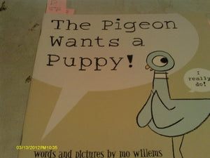 The Pigeon Wants a Puppy! 