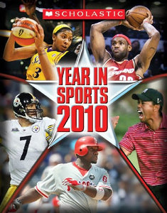 Scholastic Year in Sports 2010 