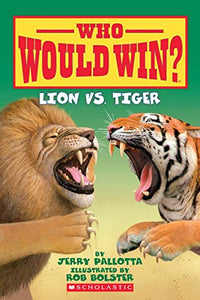 Lion vs. Tiger (Who Would Win?) 