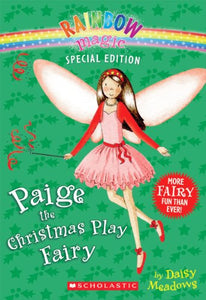 Rainbow Magic Special Edition: Paige the Christmas Play Fairy 