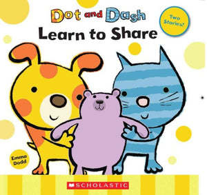 Dot and Dash Learn to Share 