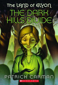 Land of Elyon: #1 Dark Hills Divide 