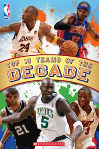 Top 10 Teams of the Decade 