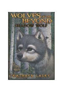 Shadow Wolf (Wolves of the Beyond, Book 2) [Paperback] (Wolves of the Beyond, Book 2) 