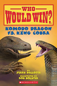 Komodo Dragon vs. King Cobra 