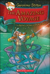 The Amazing Voyage (Geronimo Stilton the Kingdom of Fantasy #3) 