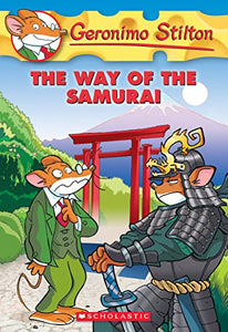 The Way of the Samurai (Geronimo Stilton #49) 