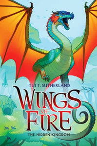 The Hidden Kingdom (Wings of Fire #3) 