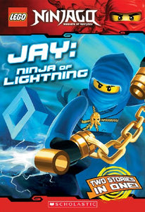 LEGO Ninjago: Jay: Ninja of Lightning (Chapter Book) 