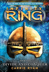Divide and Conquer (Infinity Ring #2) 