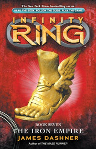 Infinity Ring: #7 Iron Empire 