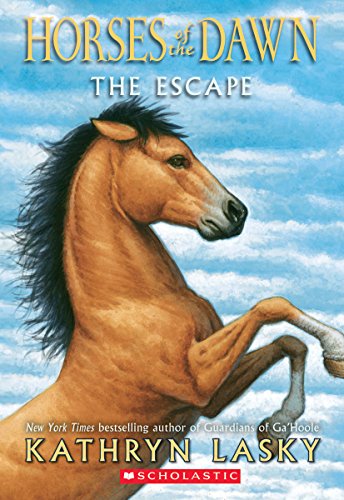 The Escape (Horses of the Dawn, 1)