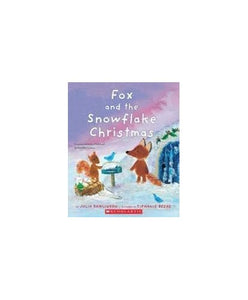 Fox and the Snowflake Christmas (Fletcher and the Snowflake Christmas) 