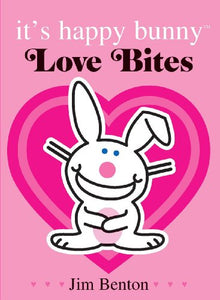 its Happy Bunny: Love Bites Special Edition 